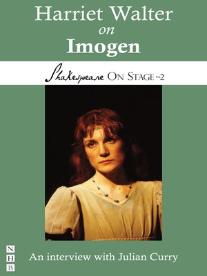 cover image of Harriet Walter on Imogen (Shakespeare On Stage)